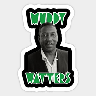 Muddy Waters Sticker
